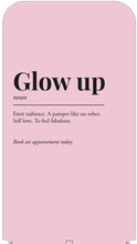 Load image into Gallery viewer, ‘Glow Up’ Pavement Eco Sign (PINK)