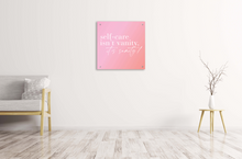 Load image into Gallery viewer, ‘Self-Care Isn’t Vanity, It’s Sanity’ - Acrylic Wall Sign
